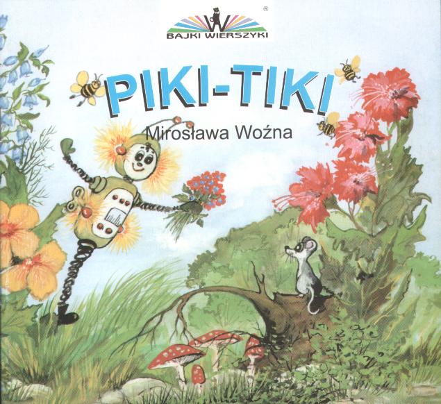 bajka: Piki-Tiki