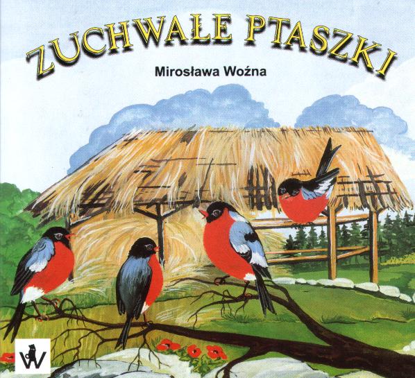 bajka: Zuchwałe ptaszki