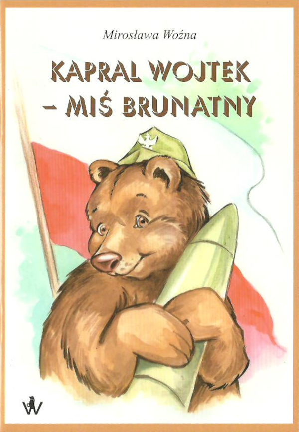 bajka: Kapral Wojtek - Miś Brunatny